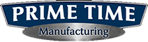 Shop Prime Time Manufacturing in Walton, KY, Beaverlick, Verona, Atwood, Richwood